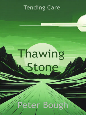 cover image of Thawing Stone